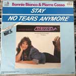 Bonnie Bianco & Pierre Cosso  Stay - No Tears Anymore  (12", Maxi)