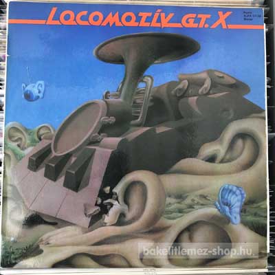 Locomotiv GT - X.  LP (vinyl) bakelit lemez