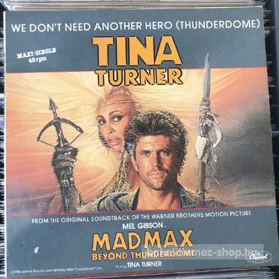 Tina Turner - We Don t Need Another Hero (Thunderdome)  (12", Maxi) (vinyl) bakelit lemez