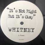 Whitney Houston  It s Not Right But It s Okay  (12", Promo)