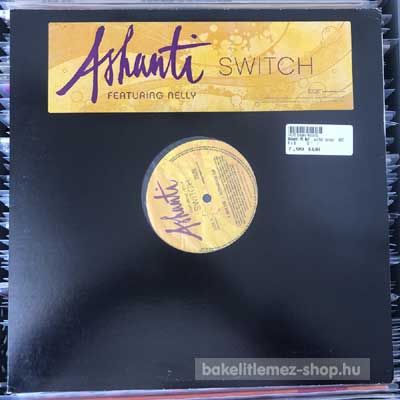 Ashanti Featuring Nelly - Switch  (12", Promo) (vinyl) bakelit lemez