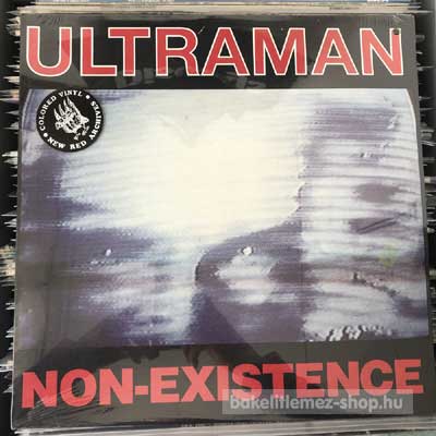 Ultraman - Non-Existence  (LP, Album,Red) (vinyl) bakelit lemez