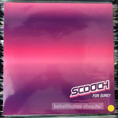 Scooch - For Sure  (12", Promo) (vinyl) bakelit lemez