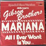 Gibson Brothers  Mariana - All I Ever Want Is You  (12", Maxi)
