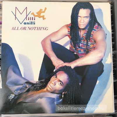 Milli Vanilli - All Or Nothing  (12", Maxi) (vinyl) bakelit lemez