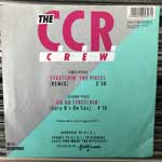 The C.C.R. Crew  Stretchin The Pieces ( Remix )  (7", Single)