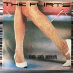 The Flirts - Dancin Madly Backwards