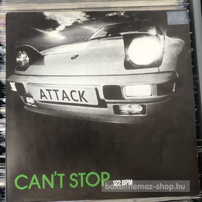 Attack - Can t Stop  (12") (vinyl) bakelit lemez