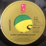 Frantique  Strut Your Funky Stuff  (7", Single)