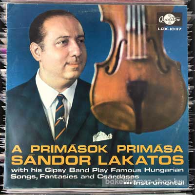 Sándor Lakatos - A Primások Primása  (LP, Album, Mono) (vinyl) bakelit lemez