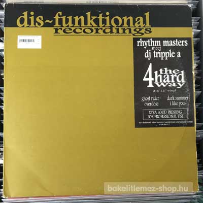 Rhythm Masters Meet DJ Tripple A - 4 The Hard Way E.P.  (2x12") (vinyl) bakelit lemez