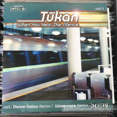 Tukan - When You Hear The Silence (Part 1)  (12") (vinyl) bakelit lemez