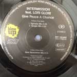 Intermission Feat. Lori Glori  Give Peace A Chance  (12")
