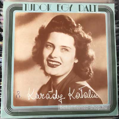 Karády Katalin - Tudok Egy Dalt  (LP, Comp, Mono) (vinyl) bakelit lemez
