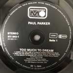 Paul Parker  Too Much To Dream  (LP, Album)