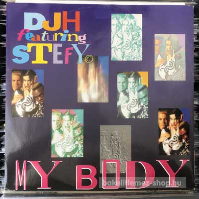 DJ H. Feat. Stefy - My Body  (12") (vinyl) bakelit lemez