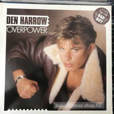 Den Harrow - Overpower  (LP, Album) (vinyl) bakelit lemez