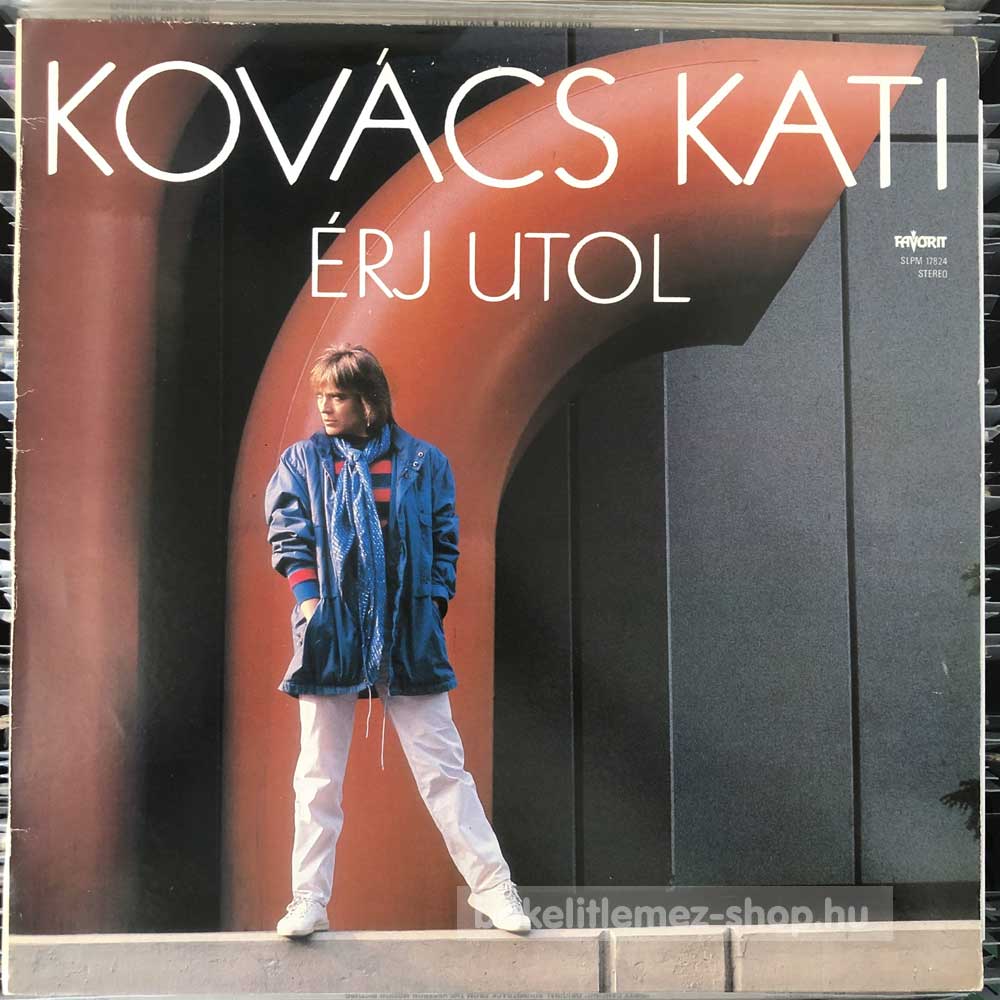 Kovács Kati - Érj Utol
