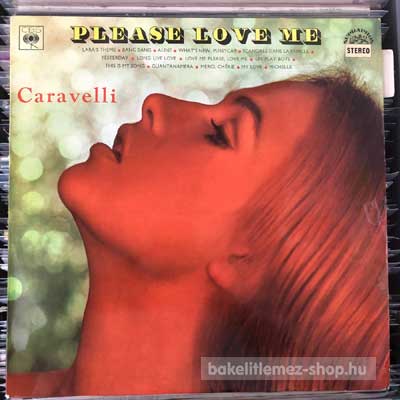 Caravelli - Please Love Me  (LP, Album, Re) (vinyl) bakelit lemez