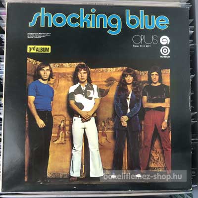 Shocking Blue - 3rd Album  (LP, Album, Re) (vinyl) bakelit lemez
