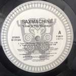 Saxmachine  Love Is The Message  (12")