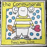 The Communards - Theres More To Love