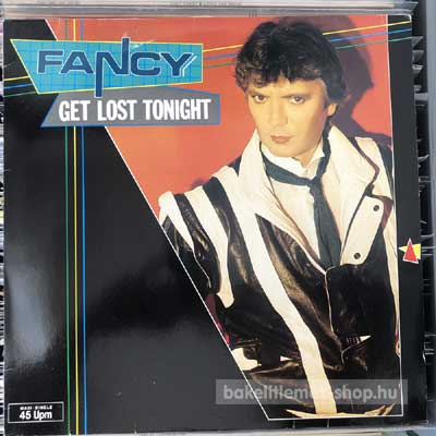 Fancy - Get Lost Tonight  (12", Maxi) (vinyl) bakelit lemez