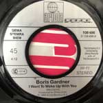 Boris Gardner  I Want To Wake Up With You  (7", Single)