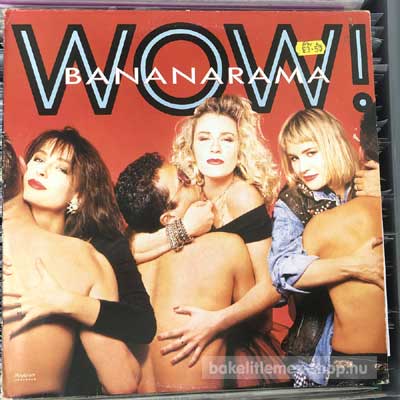 Bananarama - Wow  LP (vinyl) bakelit lemez