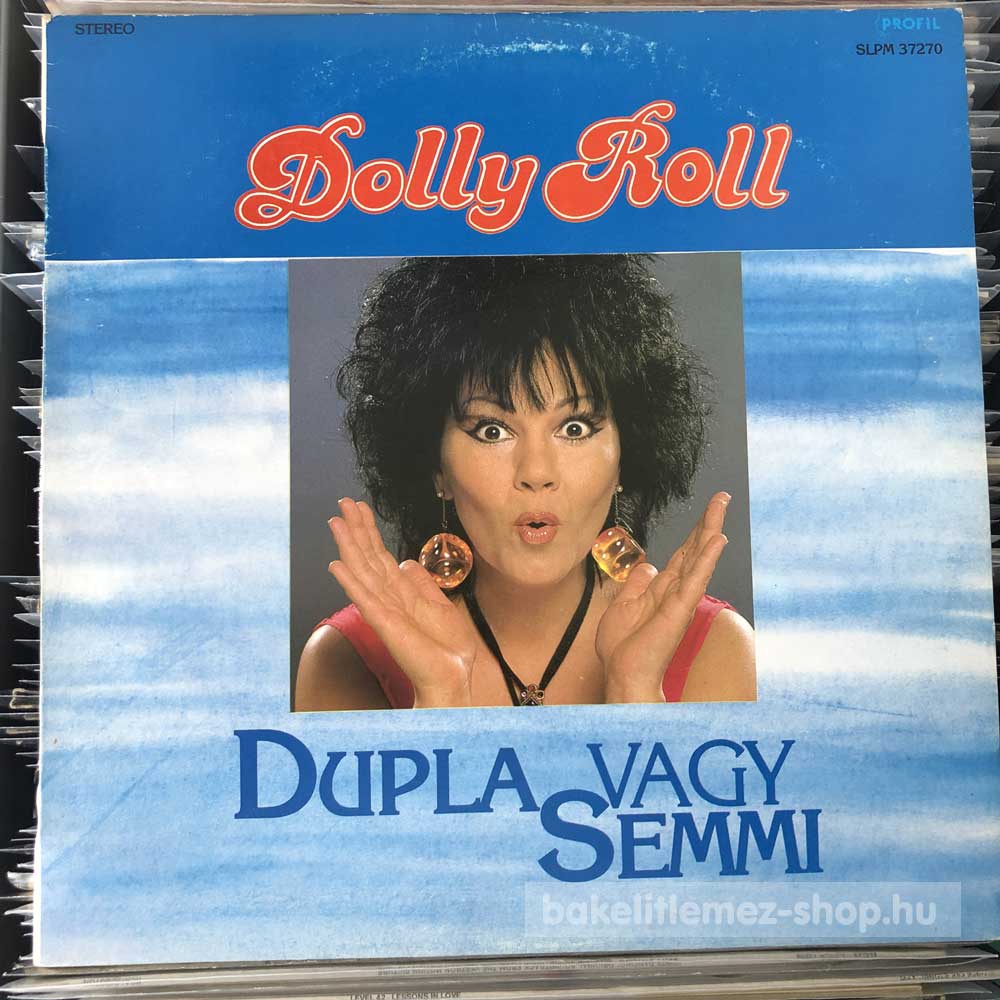 Dolly Roll - Dupla Vagy Semmi