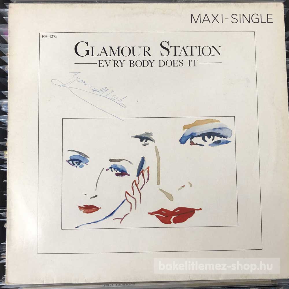 Glamour Station - Every Body Does It