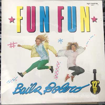 Fun Fun - Baila Bolero  (12", Single) (vinyl) bakelit lemez