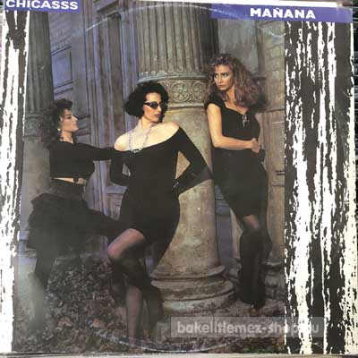 Chicasss - Manana  (12", Maxi) (vinyl) bakelit lemez