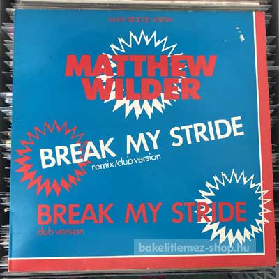 Matthew Wilder - Break My Stride  (12", Maxi) (vinyl) bakelit lemez