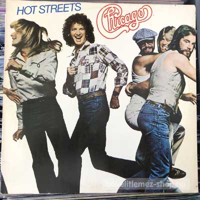 Chicago - Hot Streets  (LP, Album) (vinyl) bakelit lemez