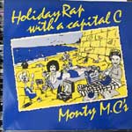 Monty M.C.S - Holiday Rap With A Capital C