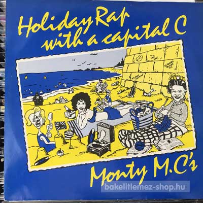 Monty M.C.S - Holiday Rap With A Capital C  (12") (vinyl) bakelit lemez