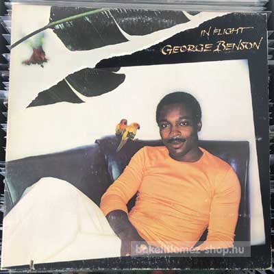 George Benson - In Flight  (LP, Album, Gat) (vinyl) bakelit lemez