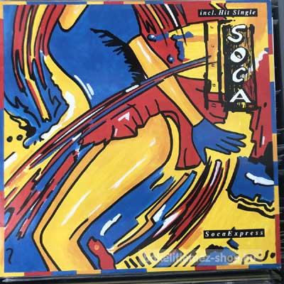Soca Express - Soca Dance  (LP, Comp) (vinyl) bakelit lemez