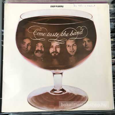 Deep Purple - Come Taste The Band  (LP, Album) (vinyl) bakelit lemez