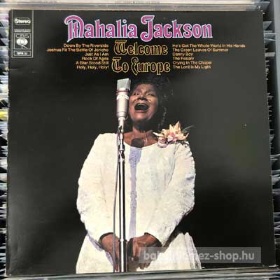 Mahalia Jackson - Welcome To Europe  (LP, Album) (vinyl) bakelit lemez