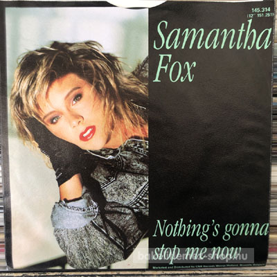 Samantha Fox - Nothing s Gonna Stop Me Now  (7", Single) (vinyl) bakelit lemez