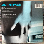 X-Tra  Show Me All Your Extras  (7", Maxi)