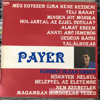 Payer András - Nincsen Olyan Ember  (LP, Album) (vinyl) bakelit lemez