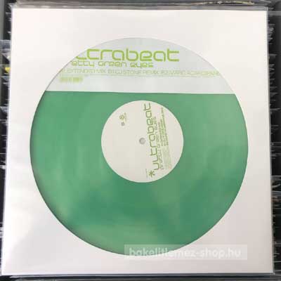 Ultrabeat - Pretty Green Eyes  (12", Promo, Green) (vinyl) bakelit lemez