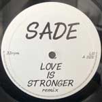 Sade  Love Is Stronger (Remix)  (12", Unofficial)