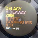 De Lacy  Hideaway 2006 (Record One)  (12")