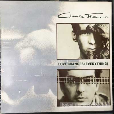Climie Fisher - Love Changes (Everything)  (12", Maxi) (vinyl) bakelit lemez