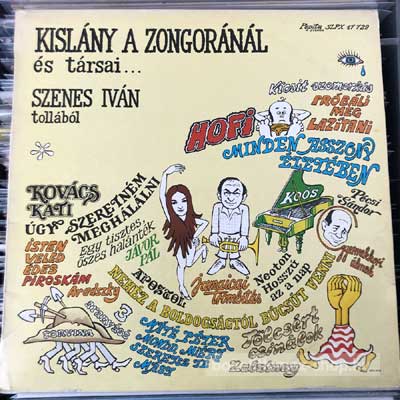 Szenes Iván - Kislány A Zongoránál És Társai  LP (vinyl) bakelit lemez