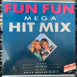 Fun Fun - Mega Hit Mix